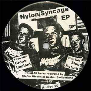 Nylon  - Syncage EP download free