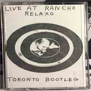 Omegas - Live at Rancho Relaxo (Toronto Bootleg) download free