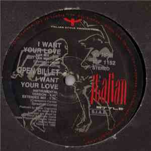 Open Billet - I Want Your Love download free