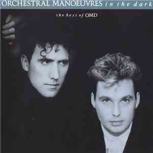 Orchestral Manoeuvres In The Dark - The Best Of OMD download mp3 flac