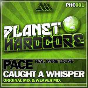 Pace  Feat. Marie Louise - Caught A Whisper download mp3 flac