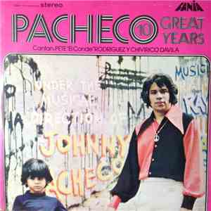 Pacheco - 10 Great Years download free
