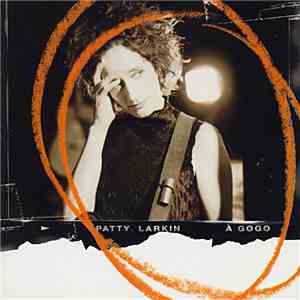 Patty Larkin - A Gogo: Live On Tour download mp3 flac
