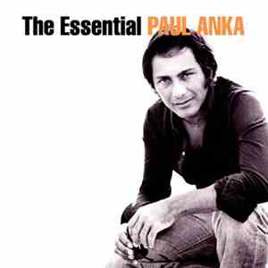 Paul Anka - The Essential Paul Anka download mp3 flac