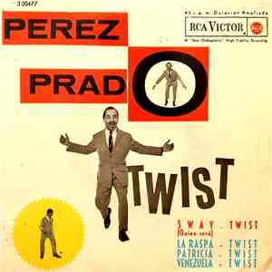 Perez Prado And His Orchestra - Twist download mp3 flac
