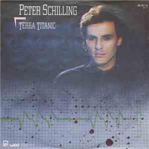 Peter Schilling - Terra Titanic download mp3 flac