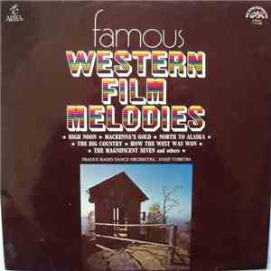 Prague Radio Dance Orchestra / Josef Vobruba - Famous Western Film Melodies download mp3 flac