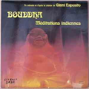 Pramod Kumar / Prakash Wadhera / Ahmad Khan En Mémoire Et D'après La Création De Giani Esposito - Bouddha (Méditations Indiennes) download mp3 flac