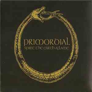 Primordial - Spirit The Earth Aflame download free