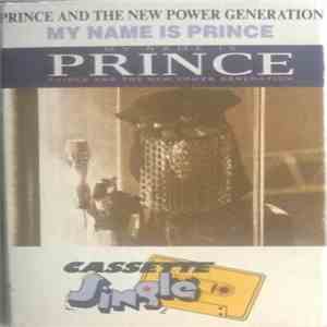 Prince & The New Power Generation - My Name Is Prince download free