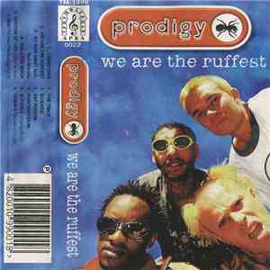 Prodigy - We Are The Ruffest download free