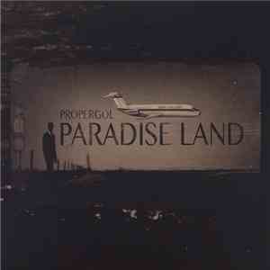 Propergol - Paradise Land download mp3 flac