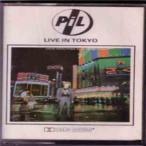 Public Image Limited - Live In Tokyo download free