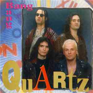 Quartz  - Bang - Bang download free