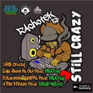 Rachotek - Still Crazy EP download mp3 flac