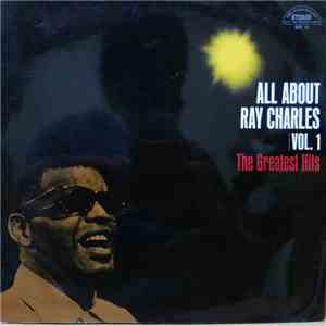 Ray Charles - All About Ray Charles Vol.1 The Greatest Hits download mp3 flac