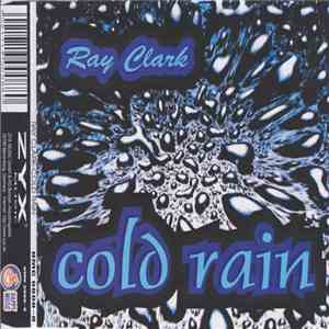Ray Clark  - Cold Rain download mp3 flac