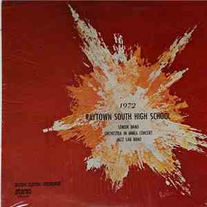 Raytown South High School Senior Band / Raytown South High School Orchestra / Raytown South High School Jazz Lab Band - 1972 Raytown South High School download free