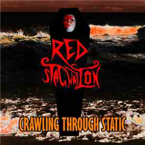 Red Stagnation - Crawling Through Static download free