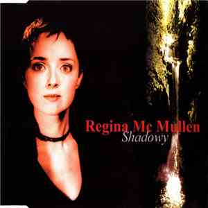 Regina Mc Mullen - Shadowy download free