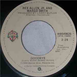 Rex Allen Jr. And Margo Smith - Goodbye download mp3 flac