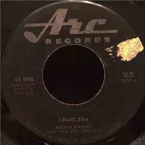 Richie Knight & The Mid-Knights - Charlena / You've Got The Power download mp3 flac