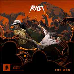 RiOT  - The Mob download mp3 flac