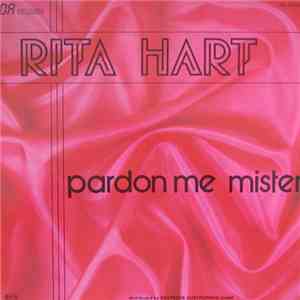 Rita Hart - Pardon Me Mister download mp3 flac