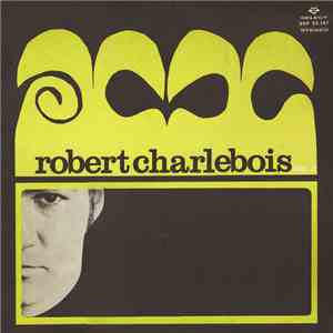 Robert Charlebois - Vol. 2 download free