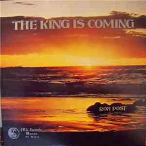 Ron Post  - The King Is Coming download mp3 flac