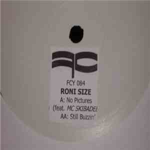 Roni Size - No Pictures / Still Buzzin' download mp3 flac