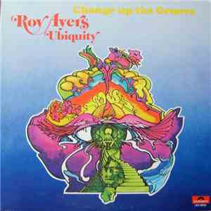 Roy Ayers Ubiquity - Change Up The Groove download free