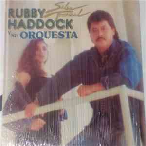 Rubby Haddock Y Su Orquesta - Salsa Tropical download free