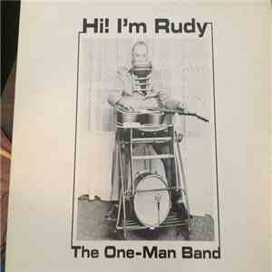 Rudy Ekes - Hi! I'm Rudy, The One Man Band download free