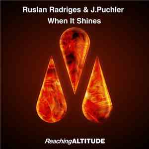 Ruslan Radriges & J.Puchler - When It Shines download free