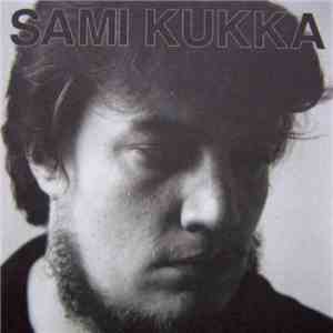 Sami Kukka - Sami Kukka download free