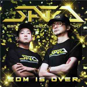 Sato  - EDM Is Over download free