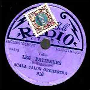 Scala Salon Orchestra - Les Patineurs / Roses Du Sud download mp3 flac