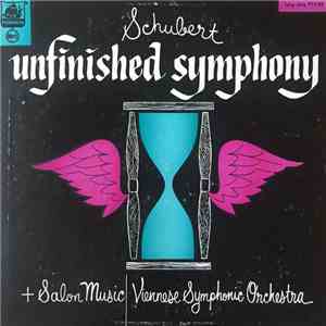 Schubert, Viennese Symphonic Orchestra - Schubert - Unfinished Symphony No. 8 download mp3 flac