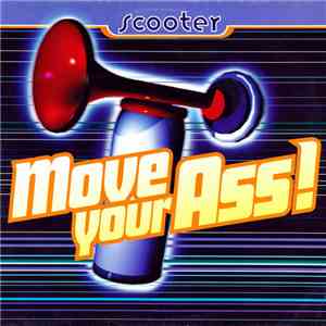 Scooter - Move Your Ass! download mp3 flac