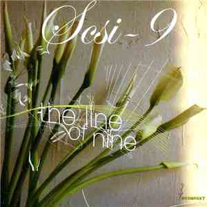 Scsi-9 - The Line Of Nine download free