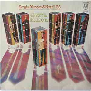 Sergio Mendes & Brasil '66 - Crystal Illusions download mp3 flac