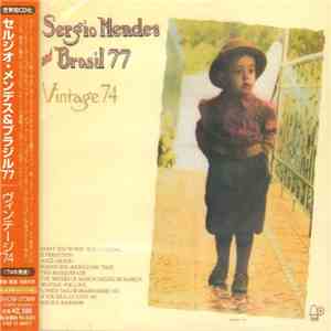 Sergio Mendes And Brasil 77 - Vintage 74 download mp3 flac