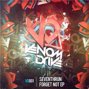 Seventhrun - Forget Not EP download free