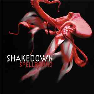 Shakedown - Spellbound download free