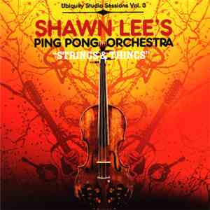 Shawn Lee's Ping Pong Orchestra - Strings & Things download free
