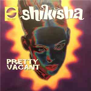Shikisha - Pretty Vacant download free
