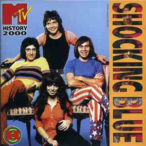Shocking Blue - MTV History 2000 download mp3 flac