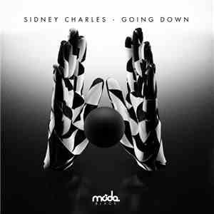 Sidney Charles - Going Down download free