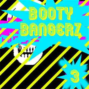 Sidney Looper - Booty Bangerz Volume 3 download mp3 flac